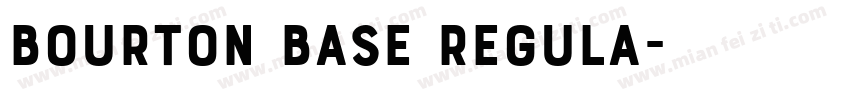 Bourton Base Regula字体转换